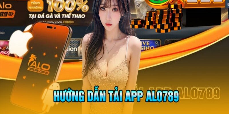 Giải đáp chi tiết mọi thắc mắc về ứng dụng alo789 