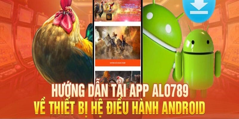 Cách thức tải app trên ứng dụng Android cực kỳ đơn giản 