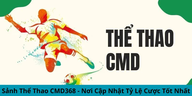 Bật mí các kèo thơm thể thao đặc sắc nhất trên sánh CMD của Alo789